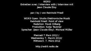 WDR3 Studio Elektronische Musik: Jean-Claude Eloy (2012)