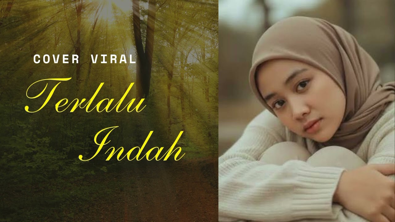 COVER VIRAL | TERLALU INDAH - ST12 | VERSI AKUSTIK | NADA CEWEK