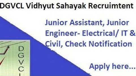DGVCL VIDYUT SAHAYAK (JUNIOR ENGINEER) RECRUITMENT 2020 ONLINE APPLICATION FORM FOR 75 VACANT POST