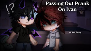 Ping Out Prank On Ivan Kinda Short Bl Gacha Club