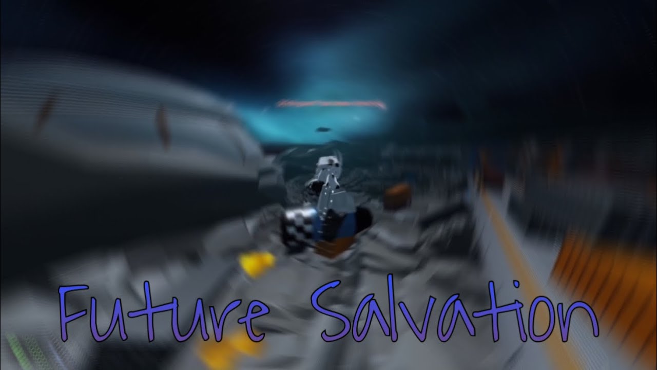 The Future Salvation (Evade Movement Montage) YouTube