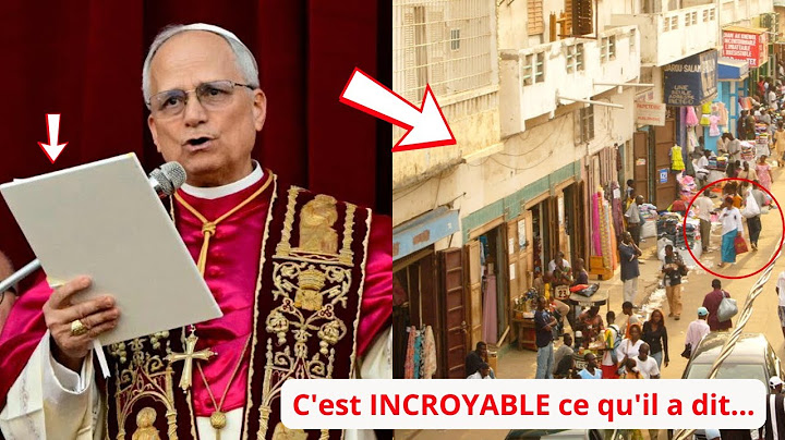 Pourquoi le SÉNÉGAL a-t-il été évoqué par le nouveau PAPE? - C'est un bon pays, mais…