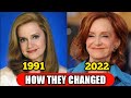 SISTERS 1991 Cast Then and Now 2022 How They Changed