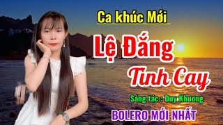 Lệ Đắng Tình Cay St Duy Khương Nhạc Bolero Tâm Trạng Nhất - Trình Bày Tuyết Sương