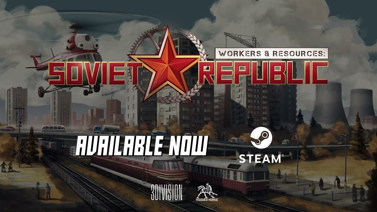 Workers & Resources: Soviet Republic | PC City Builder Simulation 2024