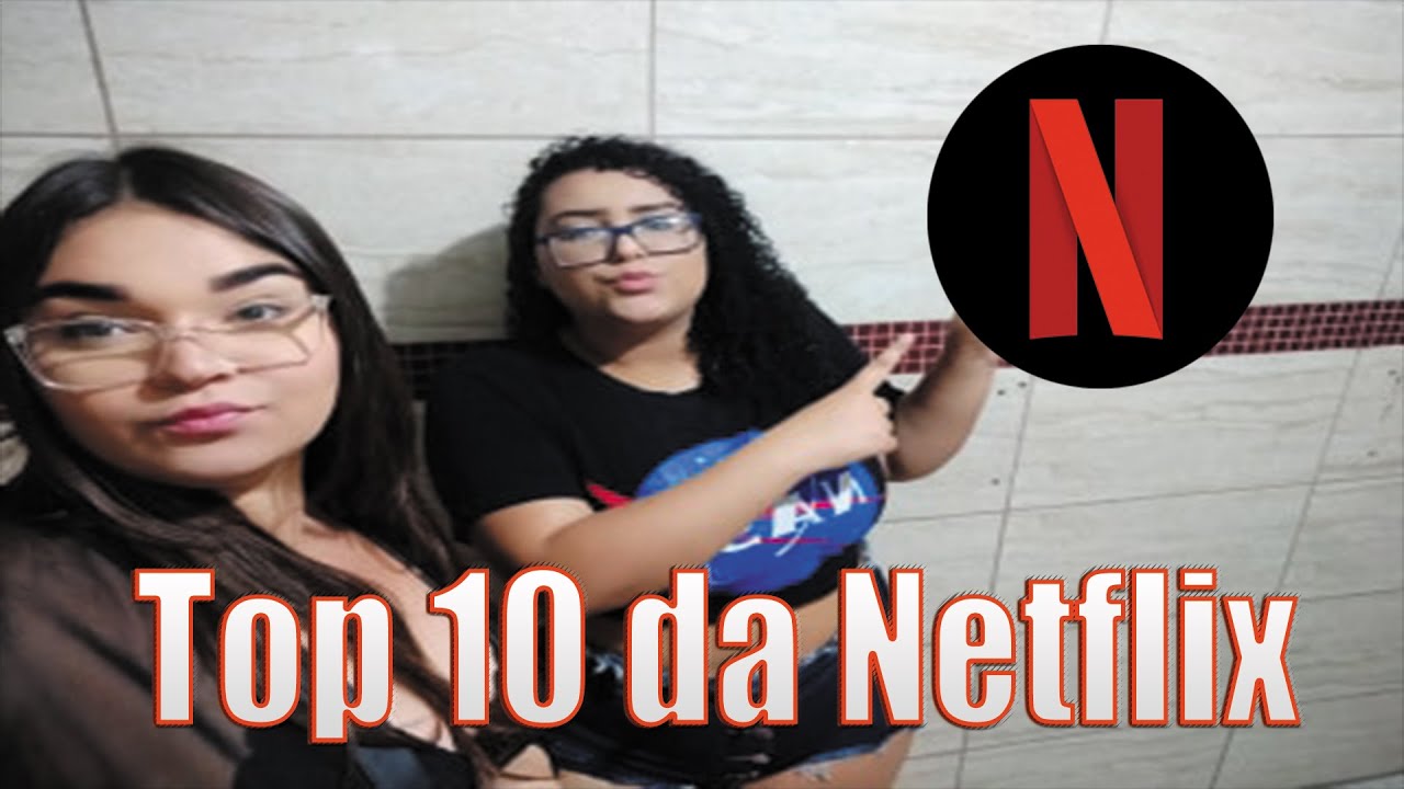 top 10 do netflix