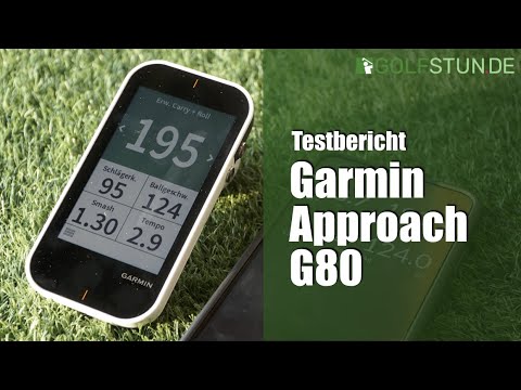 Garmin Approach G80 – Testbericht