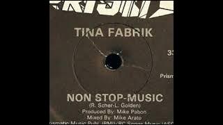 Tina Fabrik - Non Stop Music