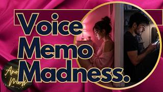 Do Women REALLY Want Honesty? : Dating Voice Memo Goes Viral - TikTok Time