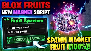 [🔰Magnet] Blox Fruits Spawner Name Fruit | MeoScripts💝 | Execute Spawn | Freeze KeyLess🚫 screenshot 1