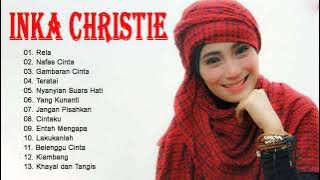 Inka Christie Full Album - 13 Lagu Lawas Terbaik II Lagu terbaik dari Inka Christie