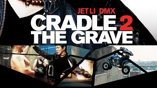 DMX Chase Cradle 2 The Grave 2023 Best Movie Of 2003 Soundtrack :  Bloodline Anthem 2001 BL.Records