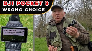 DJI Pocket 3 wrong choice