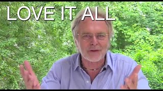 LOVE IT ALL explained by Hans Wilhelm