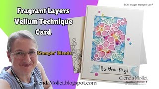 Fragrant Layers Card with a Vellum Background Technique | Stampin’ Up! Cardmaking screenshot 5