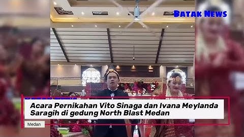 Acara Pernikahan #Vito Sinaga dan Ivana Meylanda Saragih di gedung North Blast #medan