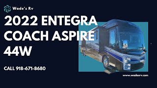 2022 ENTEGRA COACH ASPIRE 44W