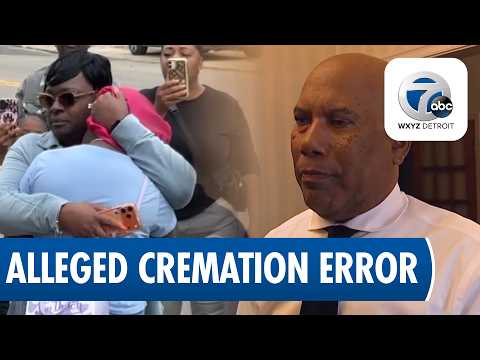 Detroit family discovers wrong body in alleged cremation error