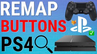 To Remap Buttons PS4 (Button -