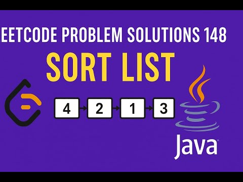 LEETCODE PROBLEM NO. 148 SOLUTION IN JAVA(SORT LIST)