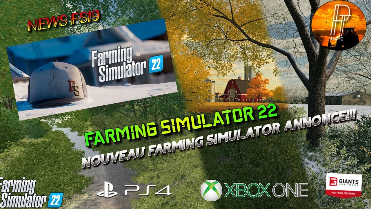 [NEWS FS22] FARMING SIMULATOR 22 SUR PC ET CONSOLES!!![FARMING