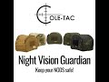 The night vision guardian from coletac