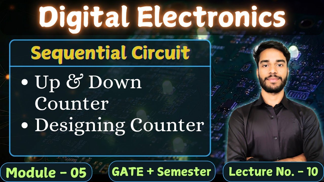 L-5.10 Up & Down Counter | Designing Counter | Sequential Circuit ...
