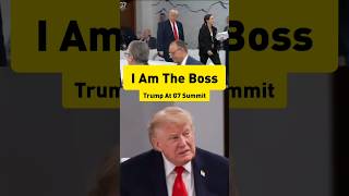 I'm The Boss: Trump at G7 Summit Working Session #Trump #usa #g7