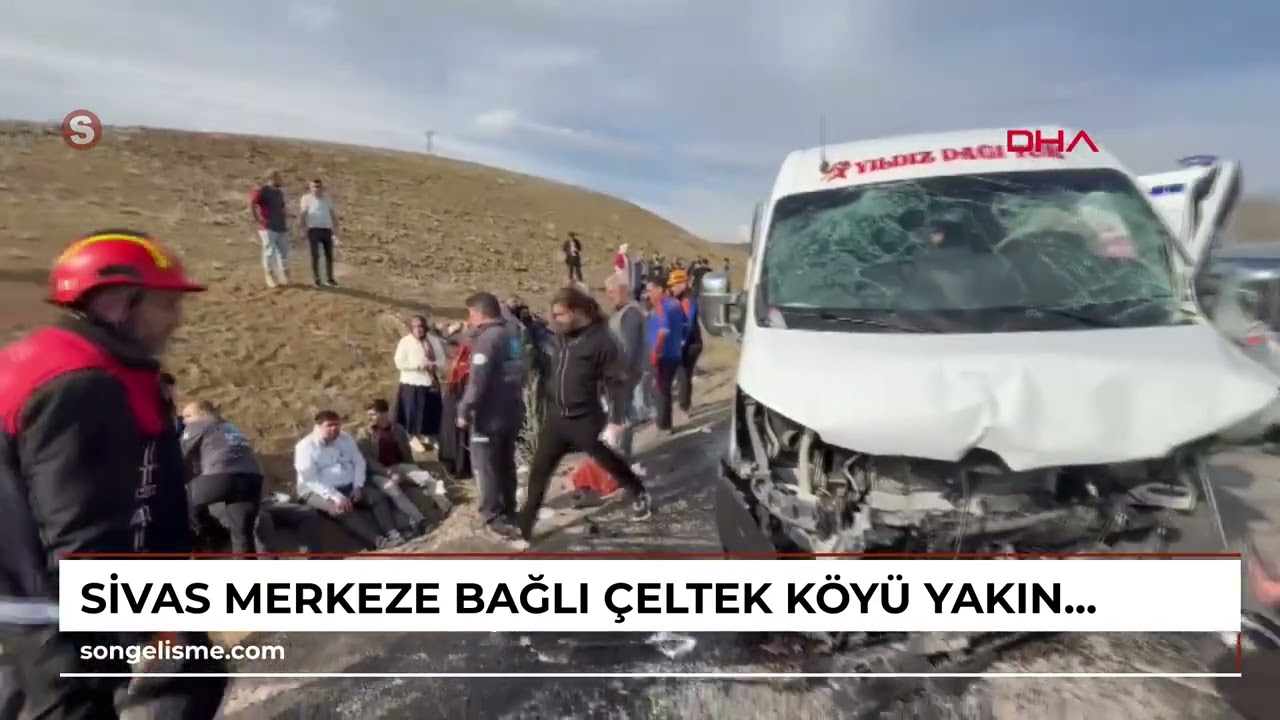 Sivas merkeze bağlı Çeltek Köyü yakınlarında minibüs kazası çok sayıda yaralı var