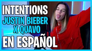 Intentions - Justin Bieber X Quavo En Español Cover | Spanish Remix | Letra Español | SUZY