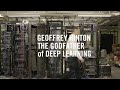 Meet Geoffrey Hinton, U of T's Godfather of Deep Learning