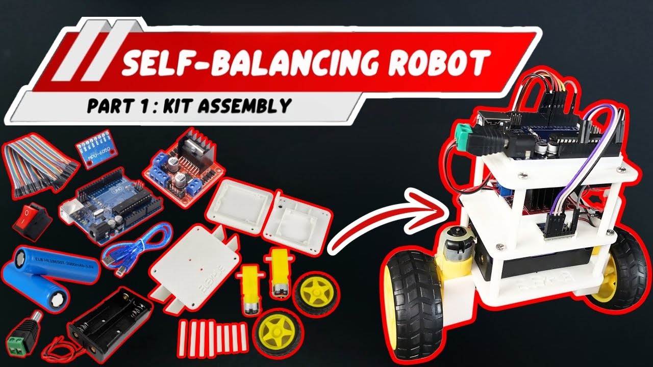 Self-Balancing Robot – Part 1: Kit Assembly Tutorial - YouTube