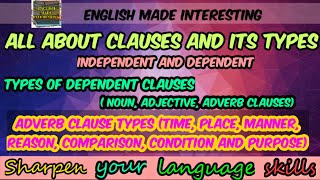 Lesson 11 Clauses and its types | English made Interesting : Let's learn together