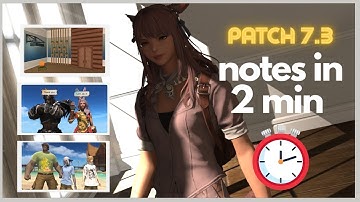 Patch 7.3 | Patch notes summary in 2 minutes