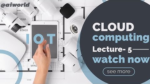 OIT(internet of things )- CLOUD COMPUTING