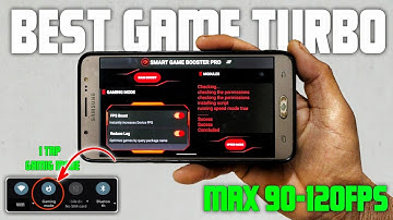 BEST GAME TURBO FOR ANDROID 2025 : Boost FPS Up to 90+ & Reduce Lag on Any Android Device !