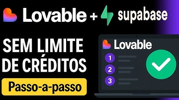 Como Usar LOVABLE de Graça: Tutorial Completo com SUPABASE
