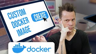 How to create a custom image from a Docker container