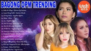 Klarisse De Guzman - Wala Na Talaga | OPM Tagalog Love Song Collection 2023 #opmbiritqueens