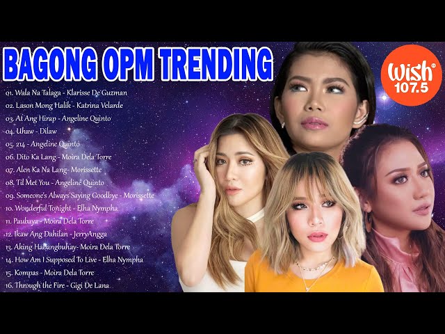 Klarisse De Guzman - Wala Na Talaga | OPM Tagalog Love Song Collection 2023 #opmbiritqueens class=