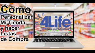 Como Personalizar Mi Tienda y hacer Listas de Compra  - 4Life Español screenshot 3