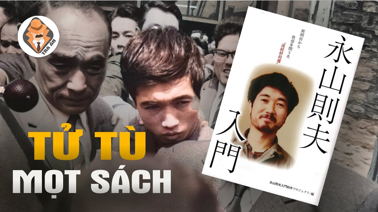 Thanh Niên Bồng Bột Và Cú Lội Ngược Dòng Ngoạn Ngục Khi Vào Tù - Tra Án