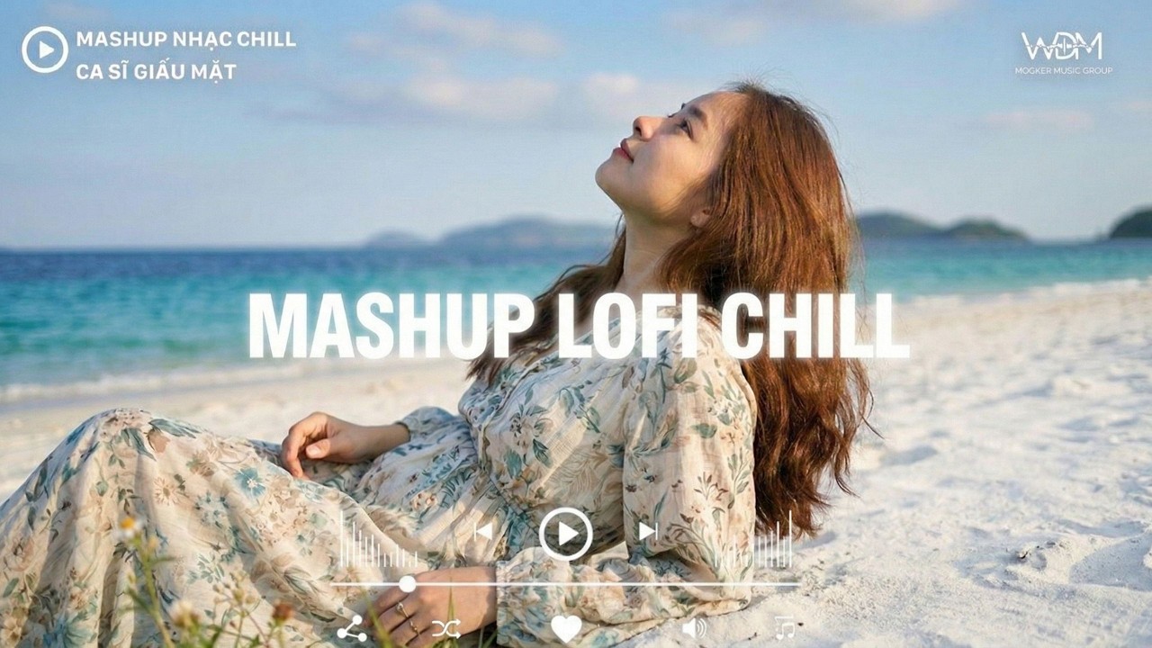 🎧 Mashup Nhạc Chill Hot Tiktok 🎼 Những Bản Nhạc Trẻ Remake Lofi Hay Nhất - Nhạc Chill Lofi Hay 2026