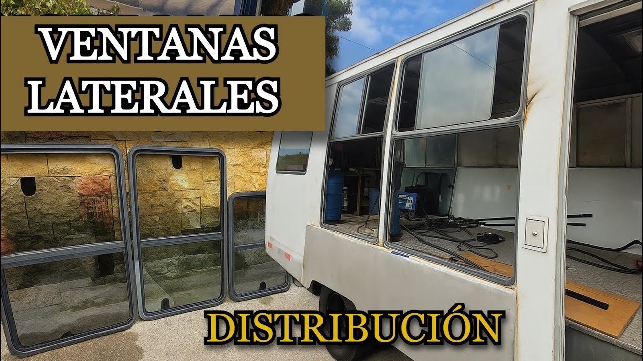 🔩VENTANAS✅️DISTRIBUCION CASA RODANTE/MOTORHOME ( capitulo 5 Ventanas)
