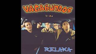 VAGABUNDOS - amante profissional