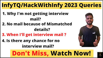 infytq/hackwithinfy 2023 queries | SE/DSE interview update 2023 #infosys2023