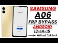 Samsung A06 (SM-A065F) Frp Bypass/Google Account Unlock Android 13/14/15 Without Pc | New Trick 2025