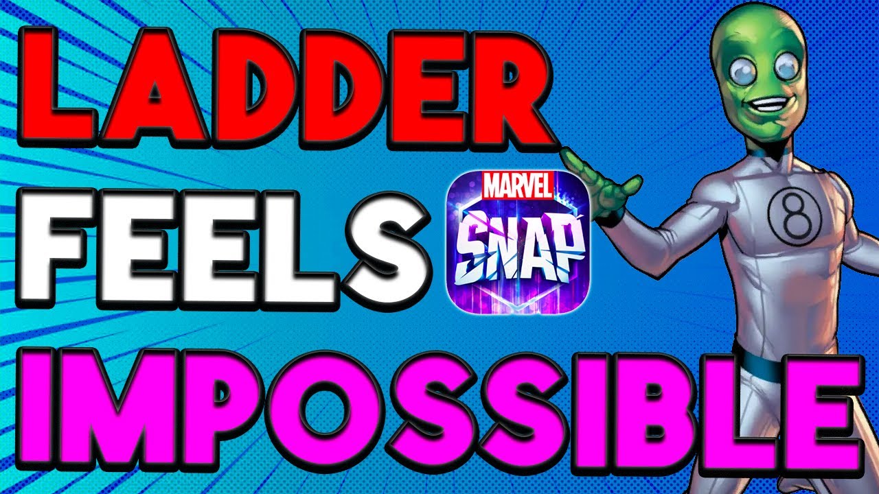 Why Ladder Feels IMPOSSIBLE Right Now - Marvel Snap - YouTube