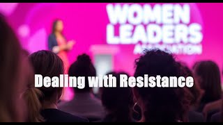 Greensboro Women Leaders Association Chapter Meeting: Dealing with Resistance