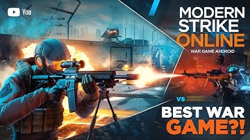 Modern Strike Online - GameplayWalkthrough Part 1 Android New Gameplay